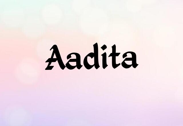 Aadita Name Images