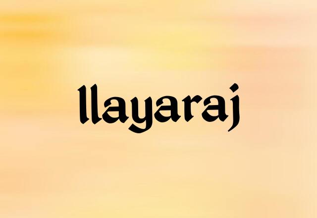 Ilayaraj Name Images
