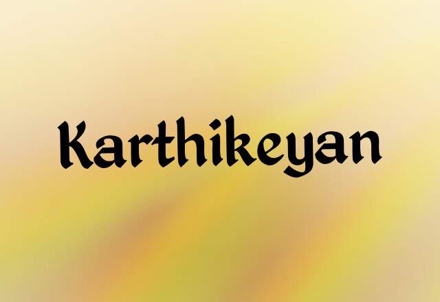 Karthikeyan Name Images
