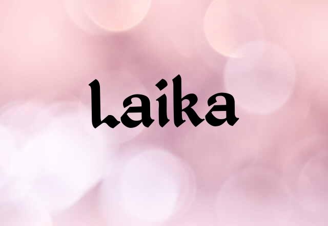 Laika Name Images