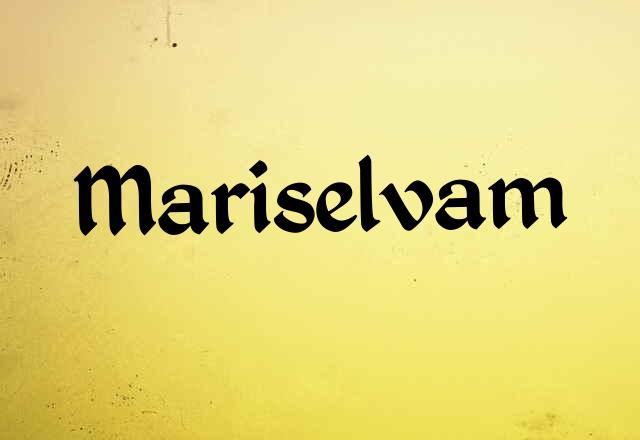 Mariselvam Name Images