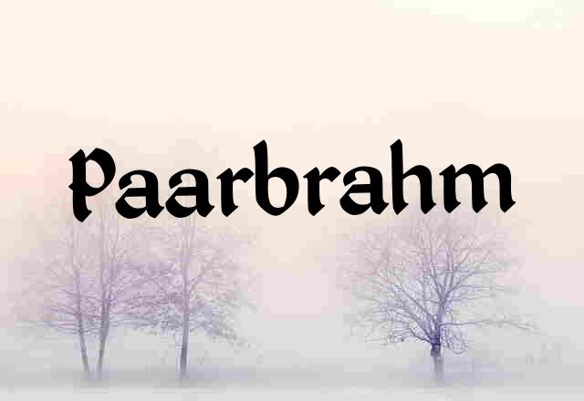 Paarbrahm Name Images