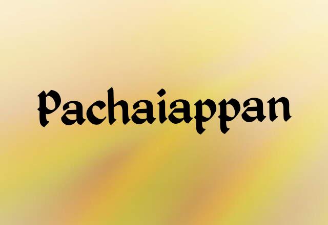 Pachaiappan Name Images