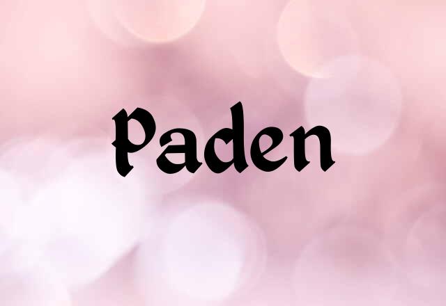 Pafen Meaning, Pronunciation, Numerology and More