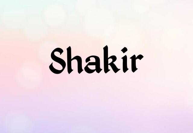 Shakir Name Images
