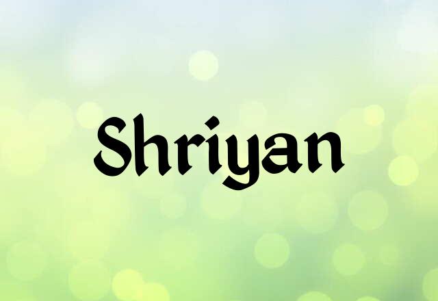 Shriyan Name Images