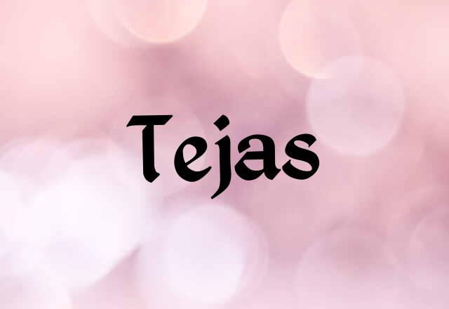 Tejas Name Images