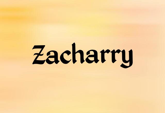 Zacharry Name Images